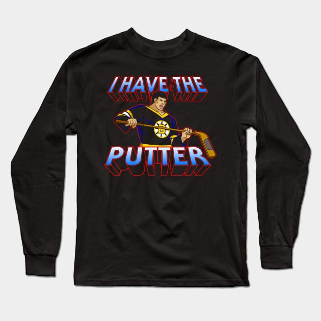 I Have The Putter Long Sleeve T-Shirt by CoDDesigns